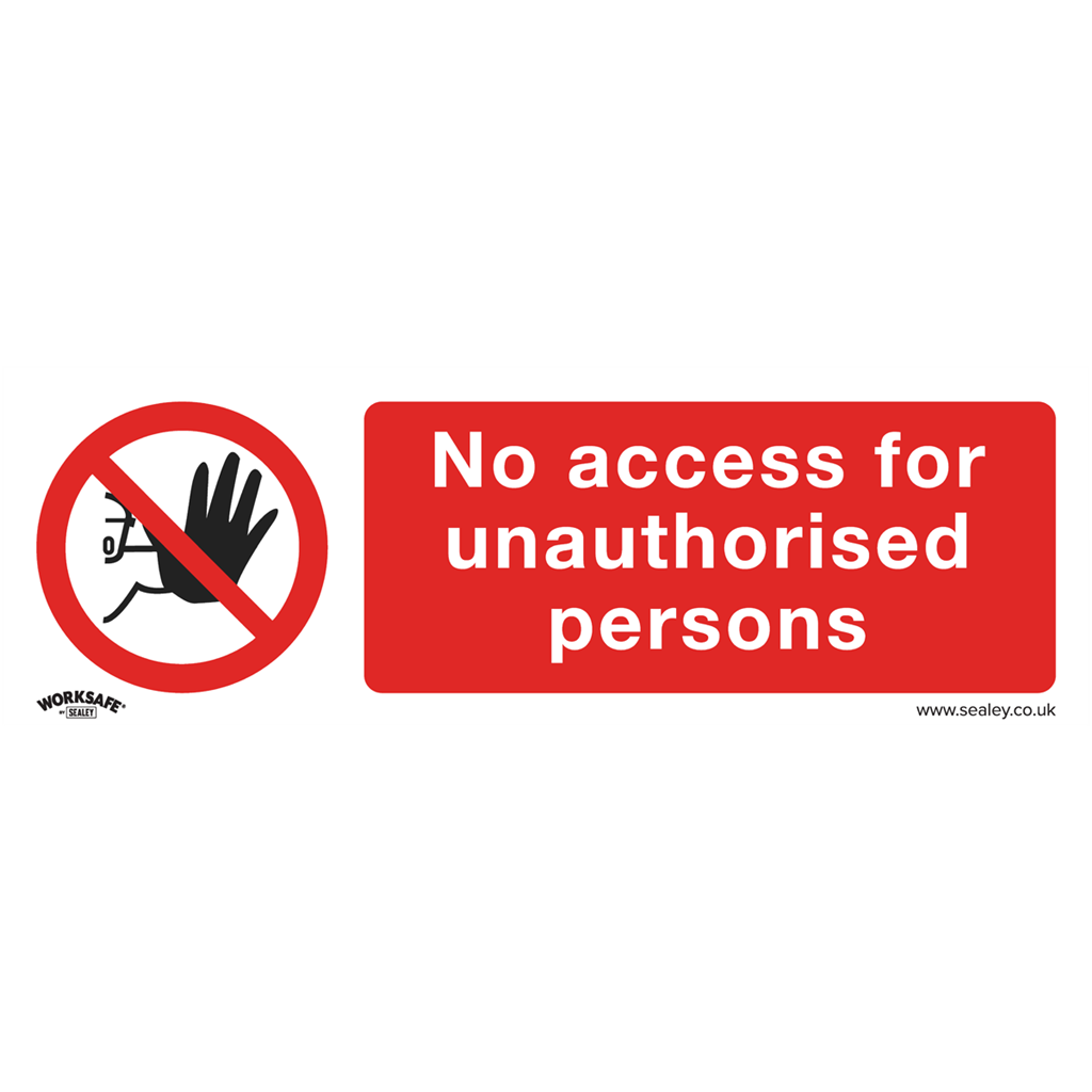 Worksafe&#174; No Access Safety Sign - Rigid Plastic