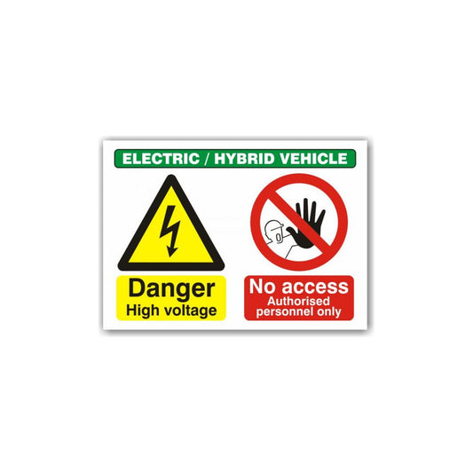 Electric & Hybrid Vehicle, Danger High Voltage / No Access sign.