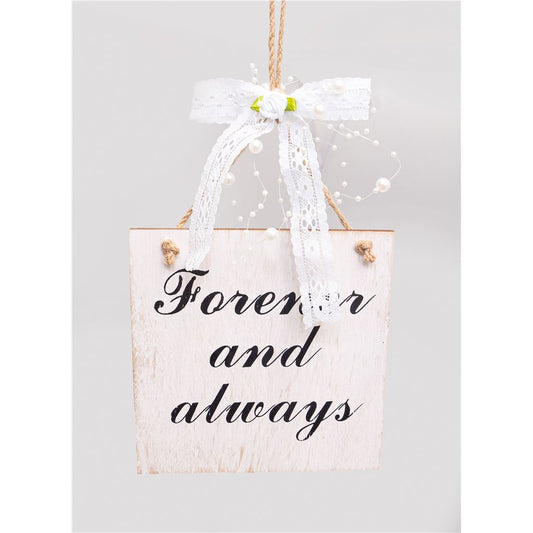 Forever and Always Wooden Hanging Sign